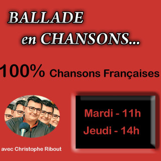 BALLADE EN CHANSONS