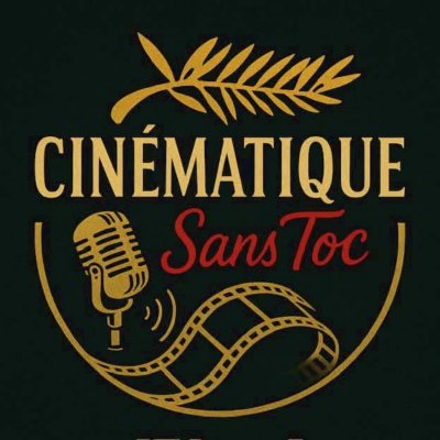 CINEMATIQUE SANS TOC