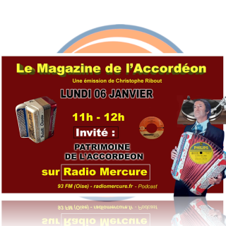 LE MAGAZINE DE L'ACCORDÉON du 6 janvier 2025