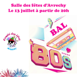 BAL ANNEES 80, RETRAITE AUX FLAMBEAUX et FEU D'ARTIFICES