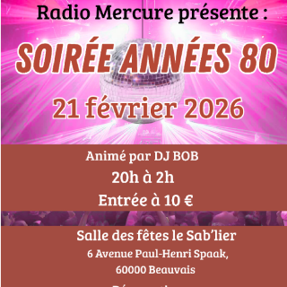 SOIRÉE ANNÉES 80 avec RADIO MERCURE