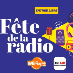 LA FÊTE DE LA RADIO 2023