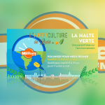 LA HALTE VERTE du 12 juillet 2025