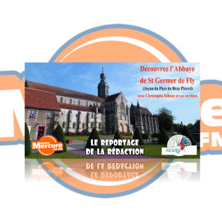L’ABBAYE DE ST GERMER DE FLY